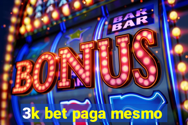 3k bet paga mesmo